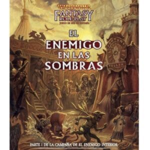 WARHAMMER: EL ENEMIGO EN LAS SOMBRAS