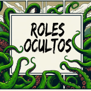 Roles Ocultos