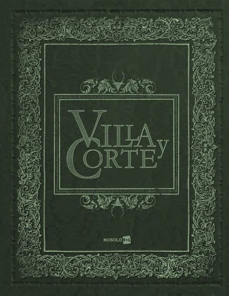 VILLA Y CORTE