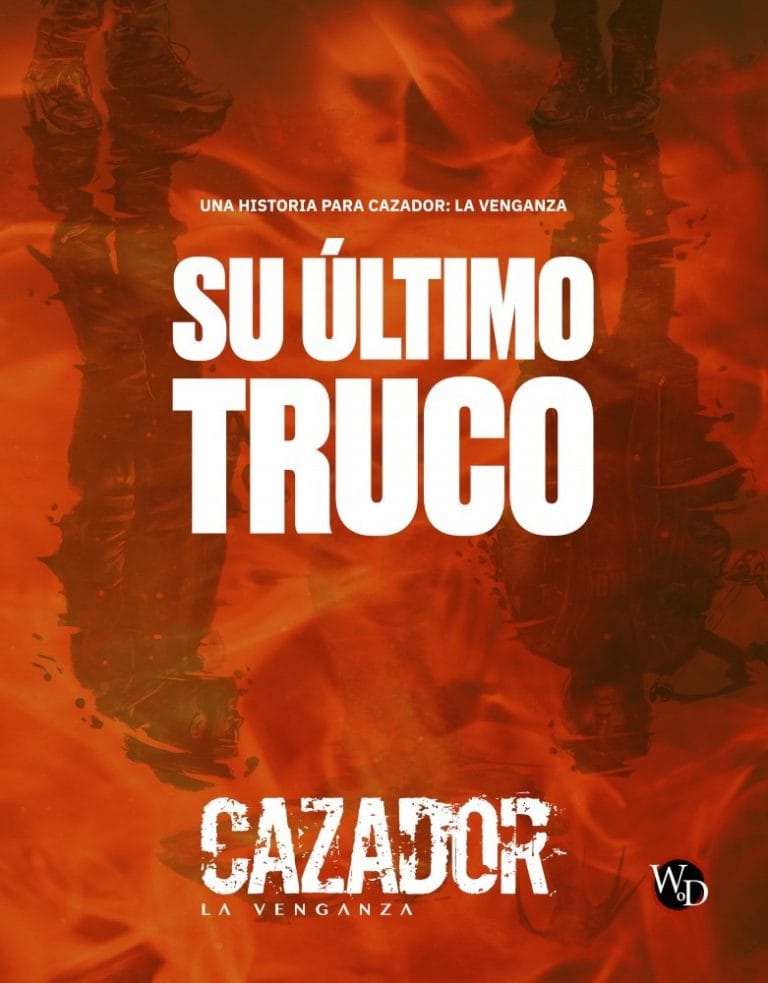 CAZADOR: LA VENGANZA - SU ÚLTIMO TRUCO