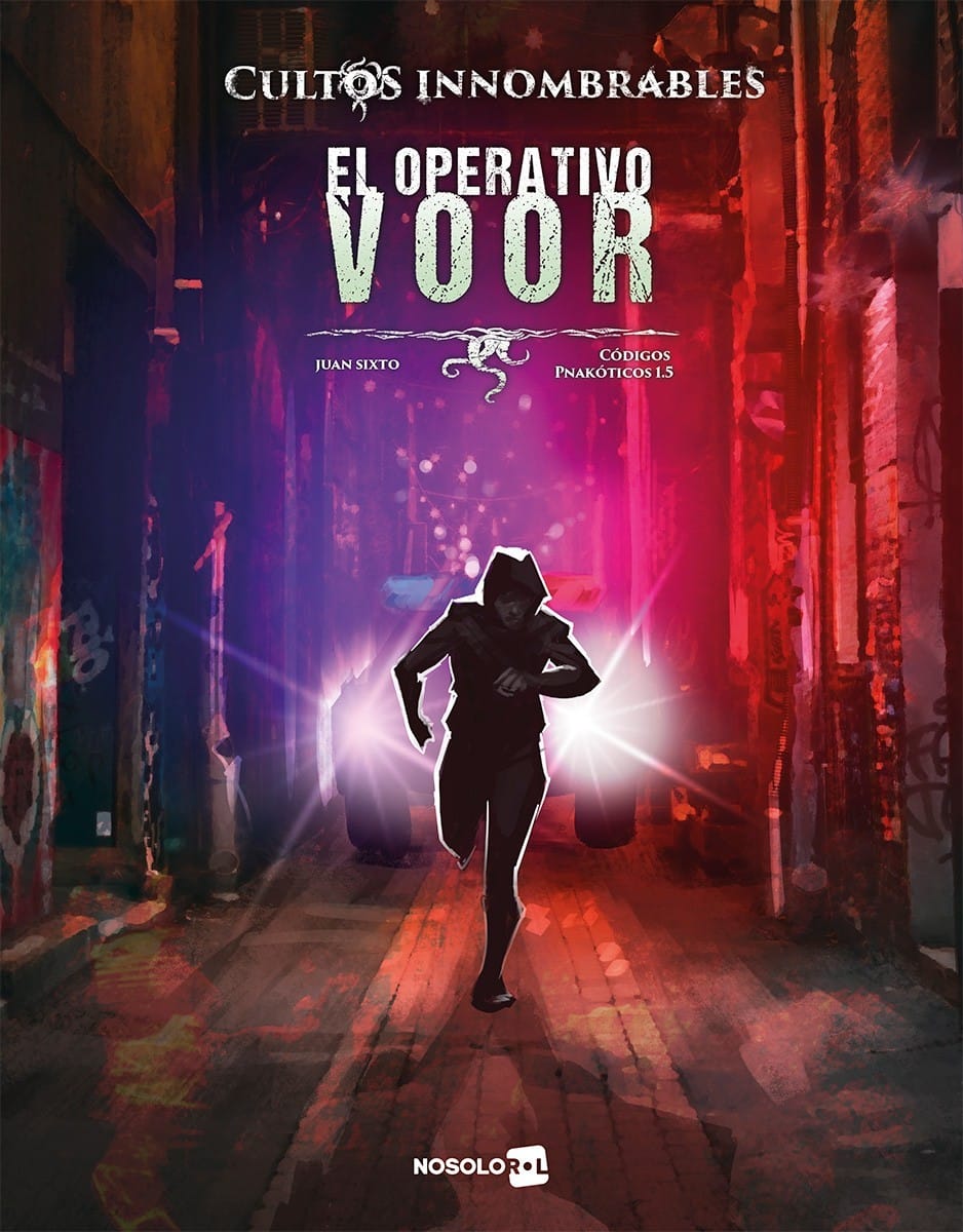 CULTOS INNOMBRABLES: EL OPERATIVO VOOR