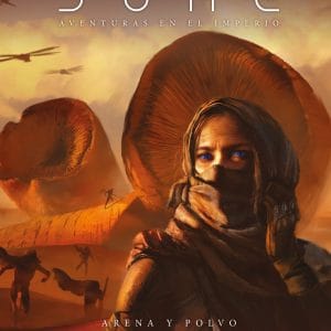 DUNE: ARENA Y POLVO - LA GUIA DE ARRAKIS