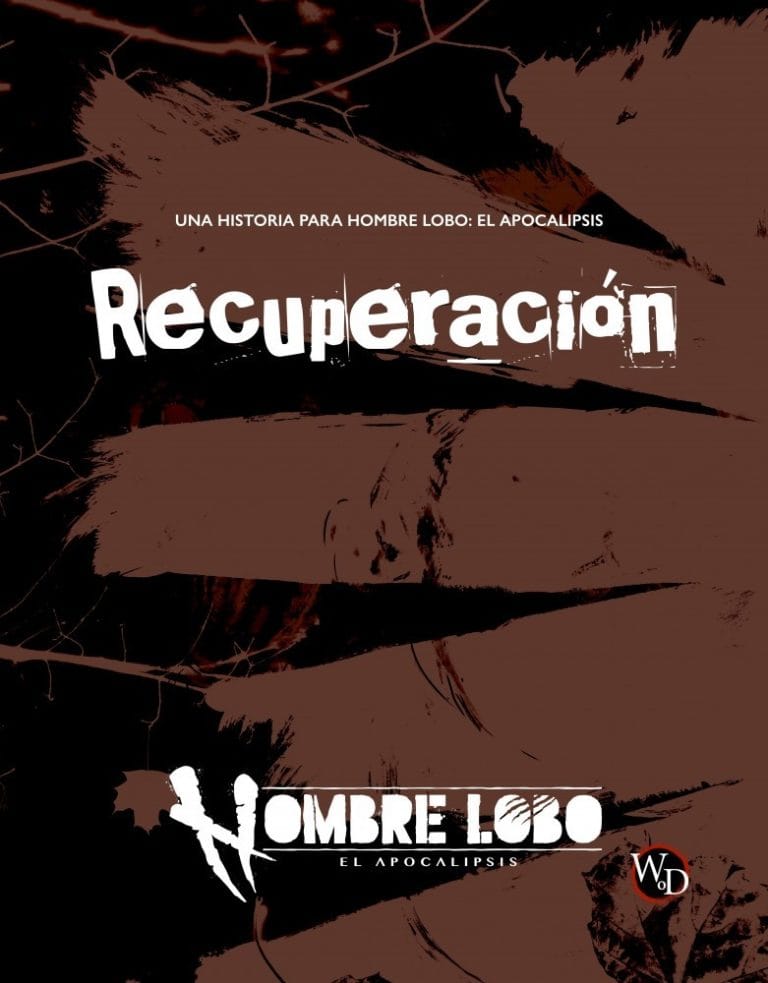 HOMBRES LOBO. EL APOCALIPSIS - RECUPERACIÓN