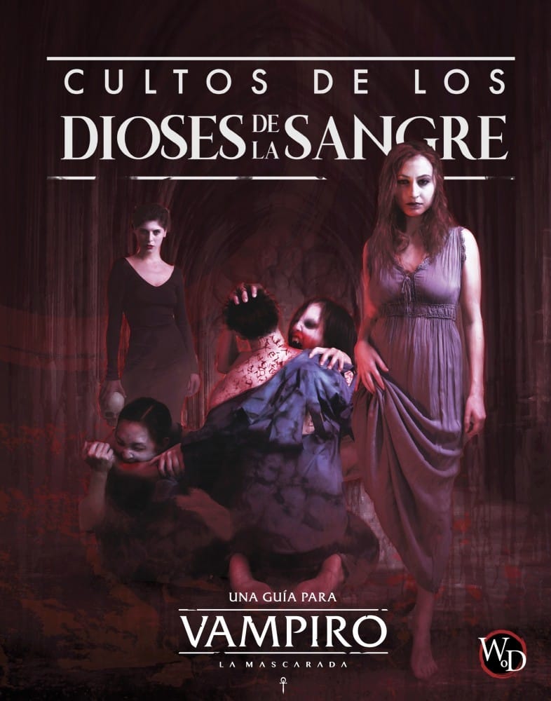VAMPIRO: LA MASCARADA - CULTOS DE LOS DIOSES DE LA SANGRE