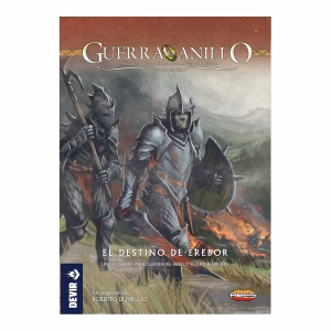 LA GUERRA DEL ANILLO EXP. EL DESTINO DE EREBOR
